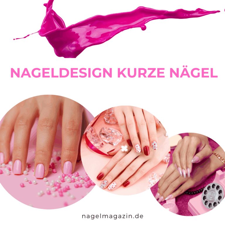 Nageldesign kurze Nägel